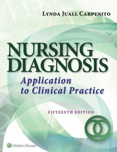 Nursing Diagnosis : Application to Clinical Practice by Lynda Juall Carpenito (2