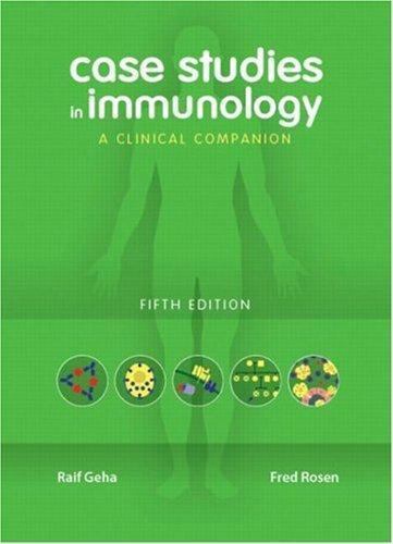 Case Studies in Immunology: A Clinical Companion