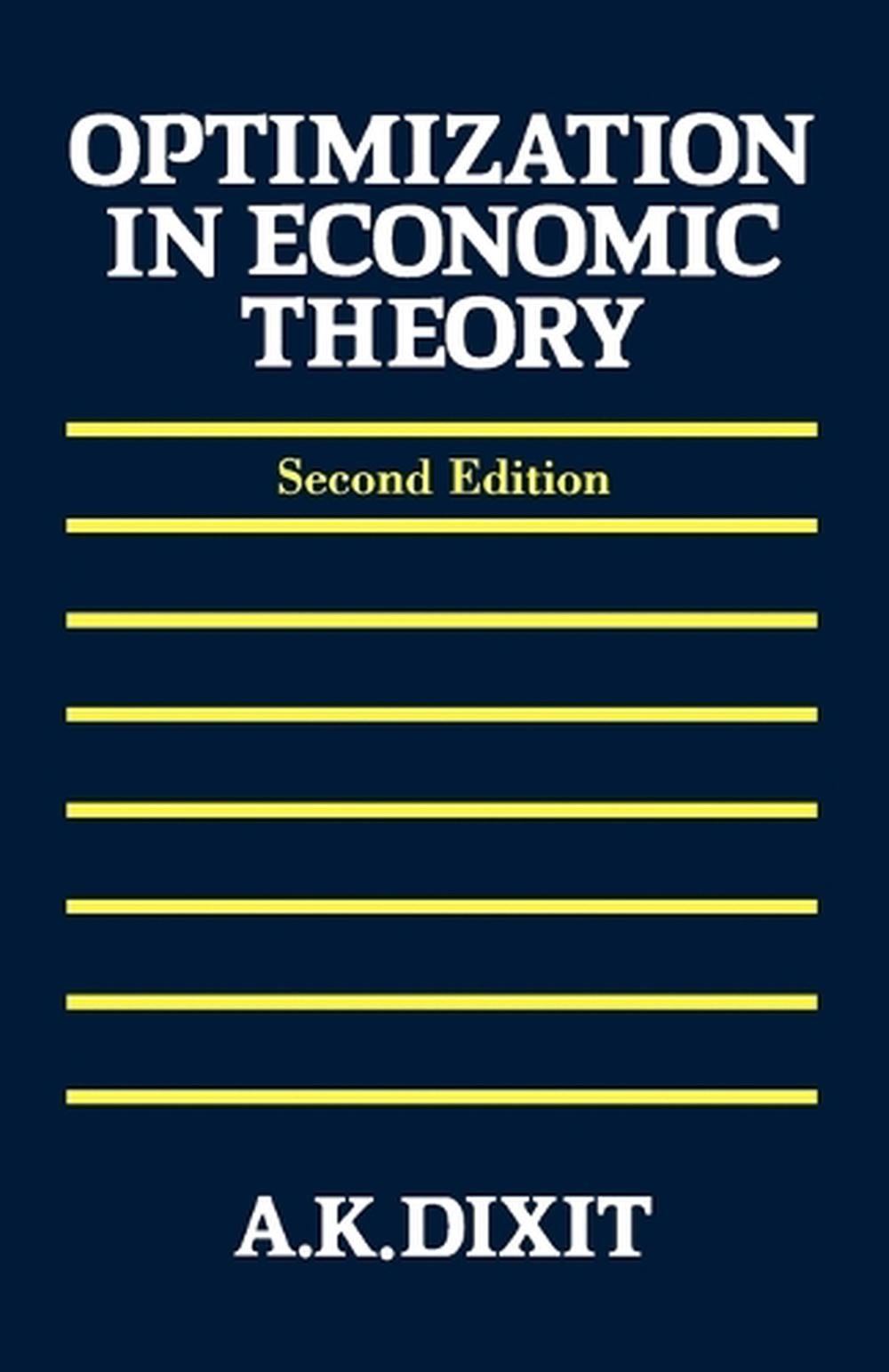 Optimization in Economic Theory by Avinash K. Dixit (English) Paperback Book