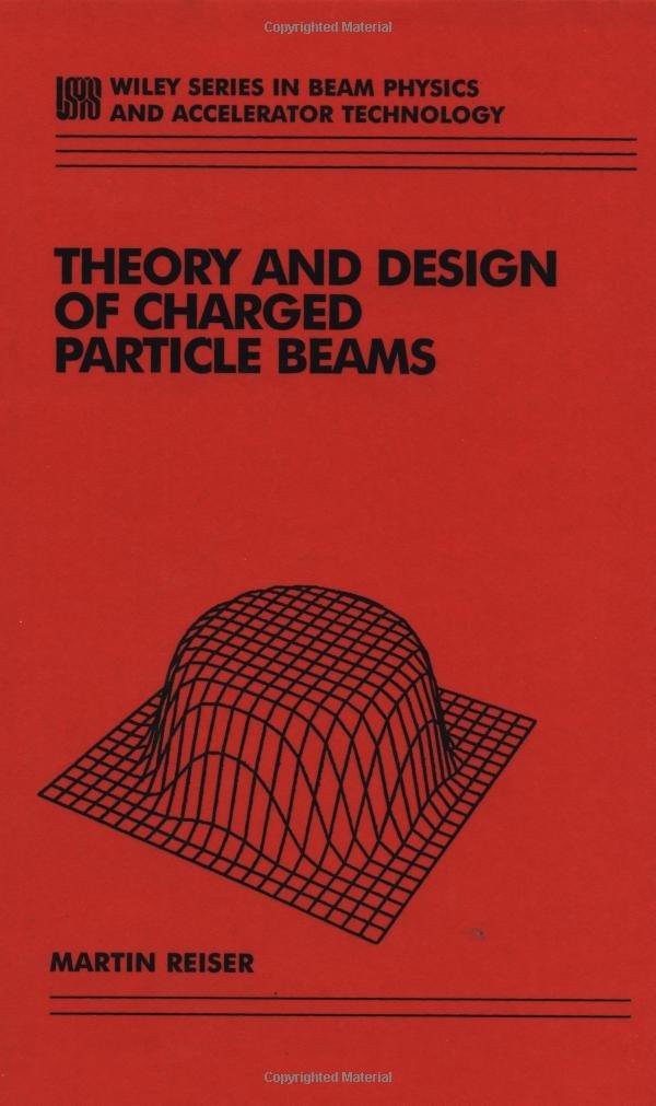 Theory and Design of Charged Particle Beams