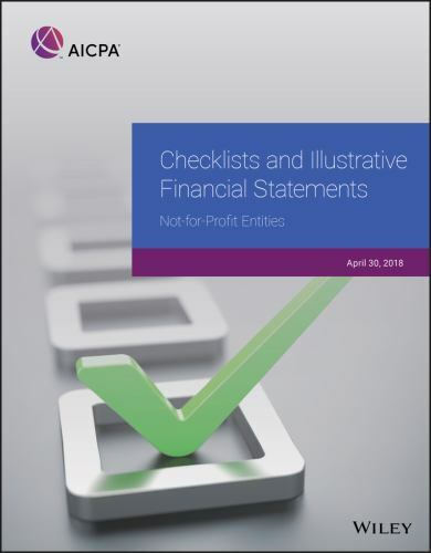 Checklists and Illustrative Financial Statements: Not-For-Profit Entities, 2018