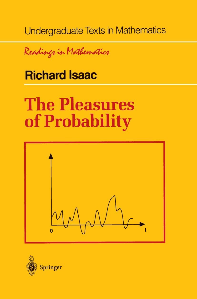 The Pleasures of Probability (Undergraduate Texts in Mathematics)