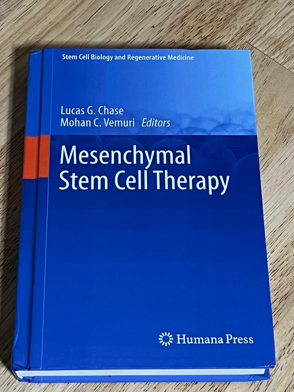 Mesenchymal Stem Cell Therapy • Lucas G. Chase • Hardcover • 9781627031998