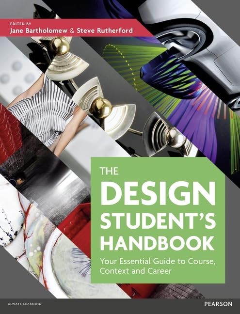 The Design Student&rsquo;s Handbook: Your… by Bartholomew, Jane Paperback / softback