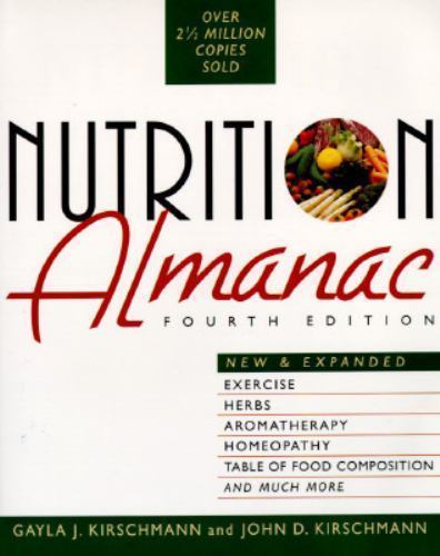 Nutrition Almanac (4th ed), Kirschmann, John D., Kirschmann, Gayla J.