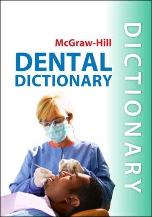McGraw-Hill Dental Dictionary Priya Verma, Gupta, L. C., Sarabahi