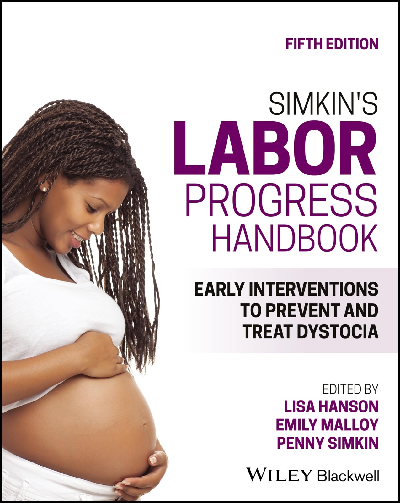 Simkin’s Labor Progress Handbook: Early Interve, Hanson, Simkin, Ancheta..