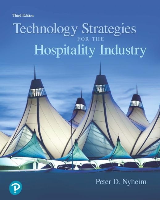 Technology Strategies for the Hospitality Industry (What’s New in Culinary &…