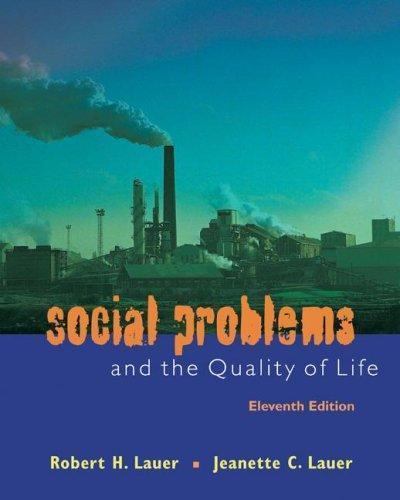 Social Problems and the Quality of Life, Eleventh Edition