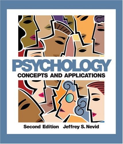 PSYCHOLOGY: CONCEPTS AND APPLICATIONS By Jeffrey S. Nevid – Hardcover EXCELLENT