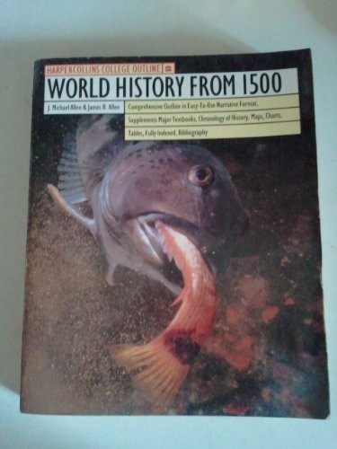 World History from 1500, Jmichael Allen