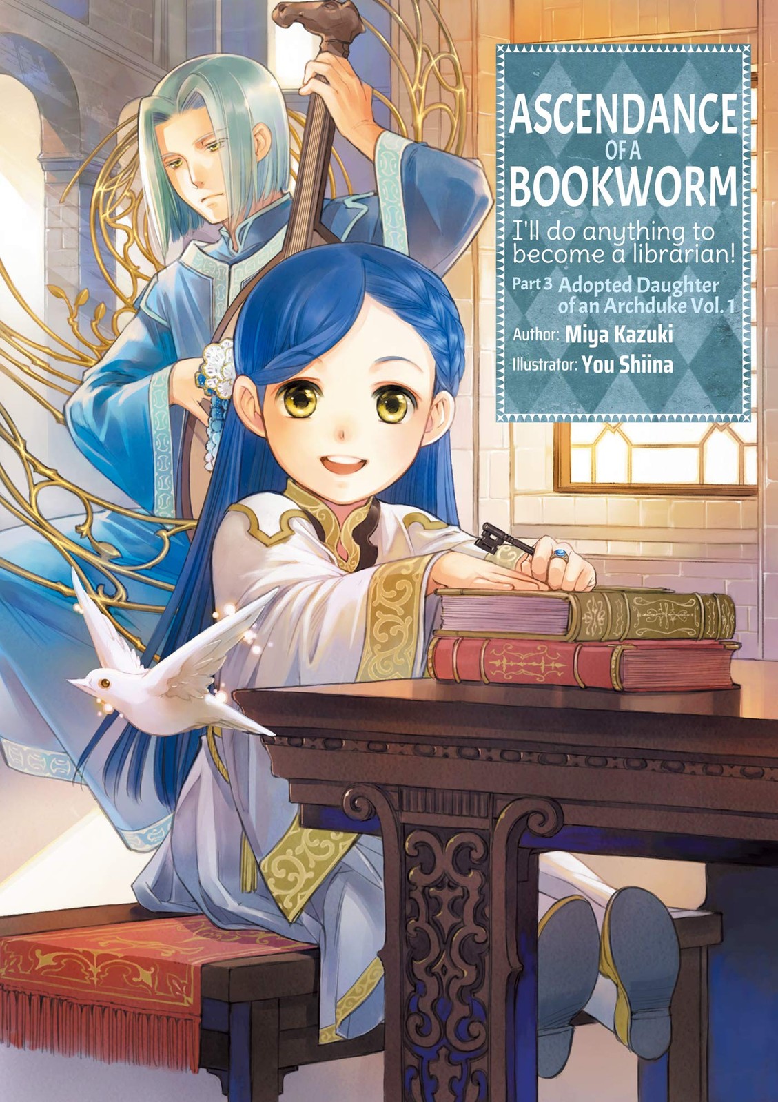 Ascendance of a Bookworm: Part 3 Volume 1 (Light Novel) (Volume 8) (Ascendan…
