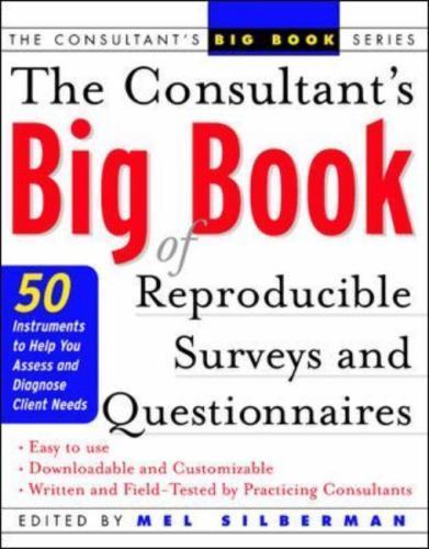 Consultant’s Big Book of Reproducible Surveys and Questionnaires : 50…