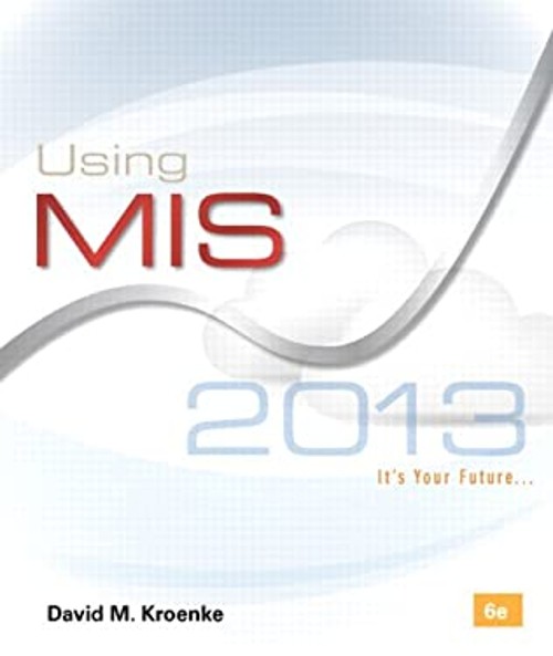 Using MIS Paperback David M. Kroenke