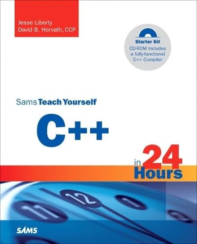Sams Teach Yourself C++ in 24 Hours, Starter Kit (4th Edition) (Sams Teach Y…