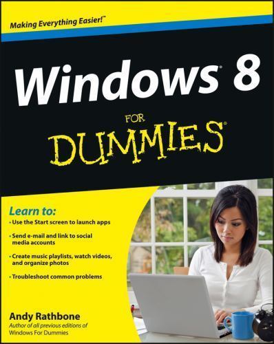 Windows 8 for Dummies by Rathbone, Andy