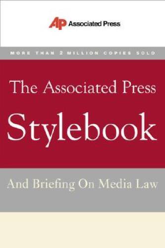 The Associated Press Stylebook and Briefing on Media Law – Paperback – GOOD
