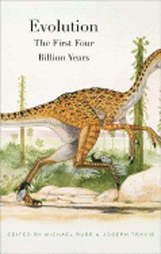 Evolution: The First Four Billion Years by Michael Ruse: Used