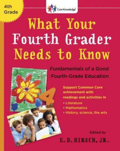 What Your Fourth Grader Needs to Know: Fundamentals of a Good Fourth-Grade…