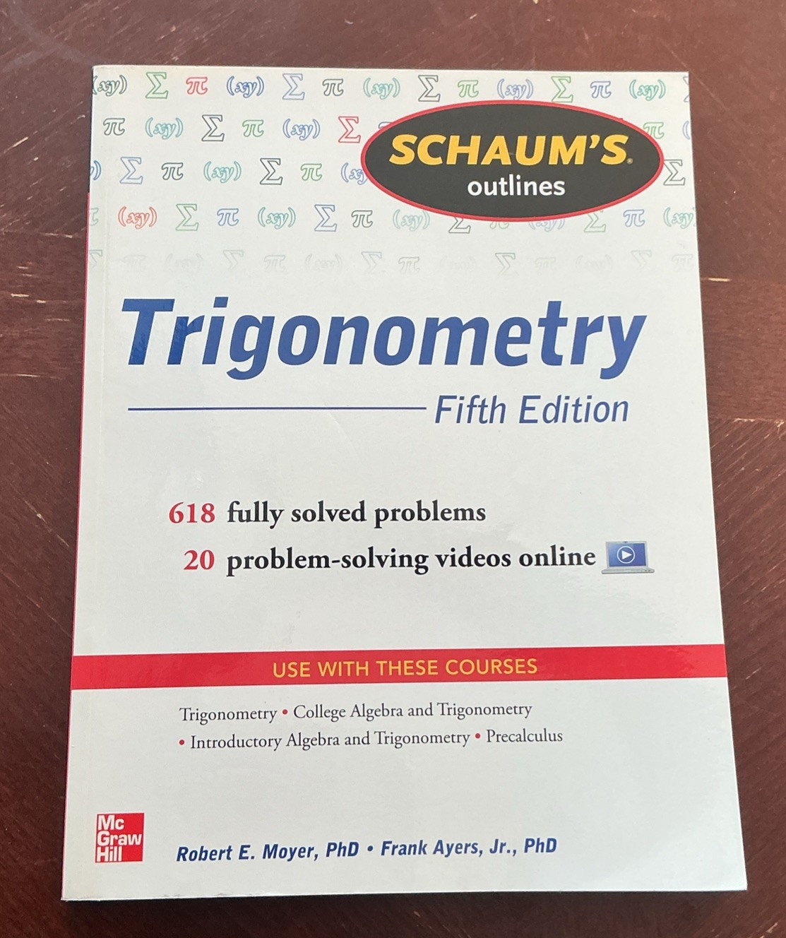 Schaum’s Outline of Trigonometry, 5th Edition : 618 Solved Problems + 20 Videos