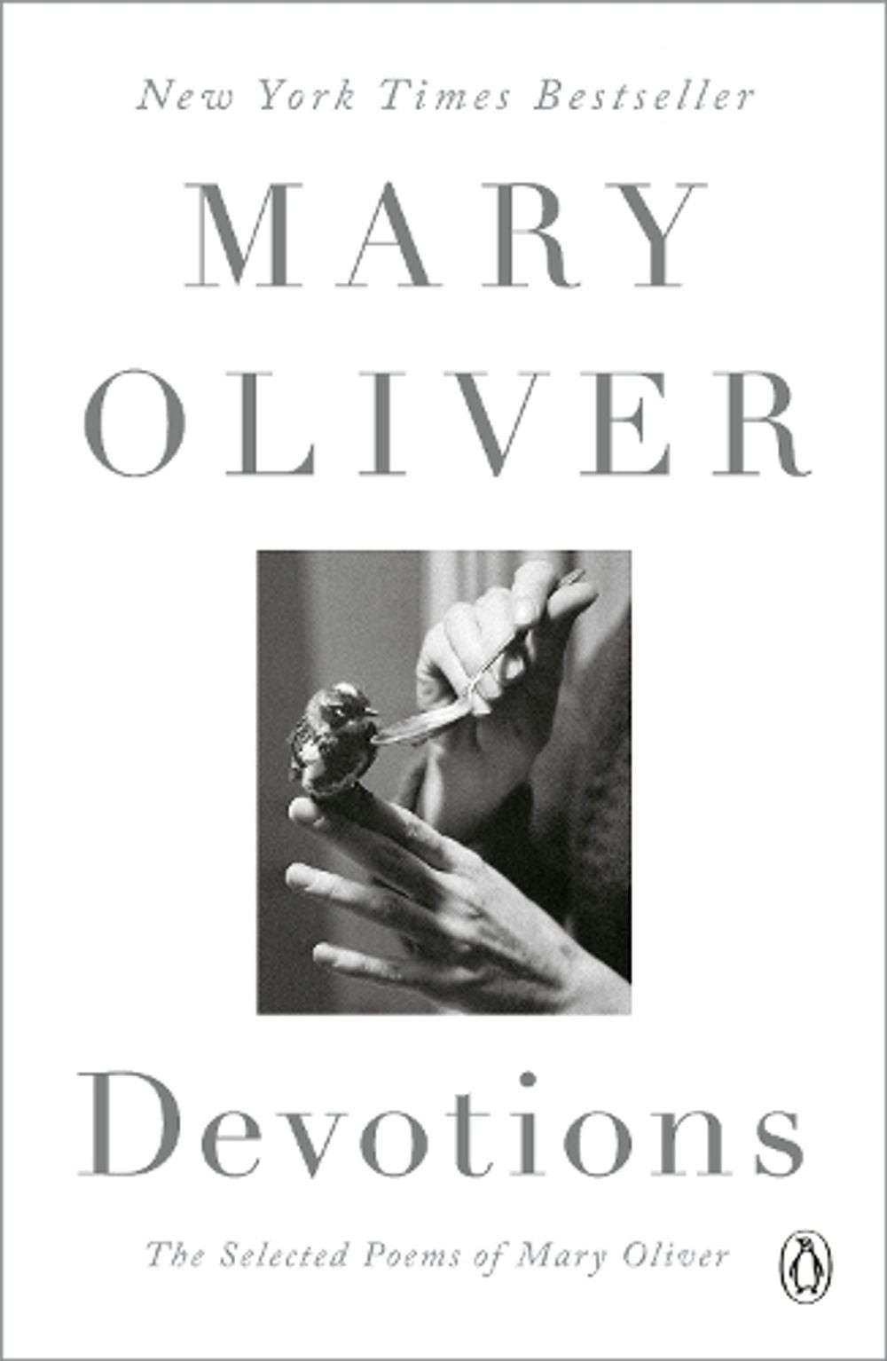 Devotions: A Read with Jenna Pick: The Selected Poems of Mary Oliver by Mary Oli