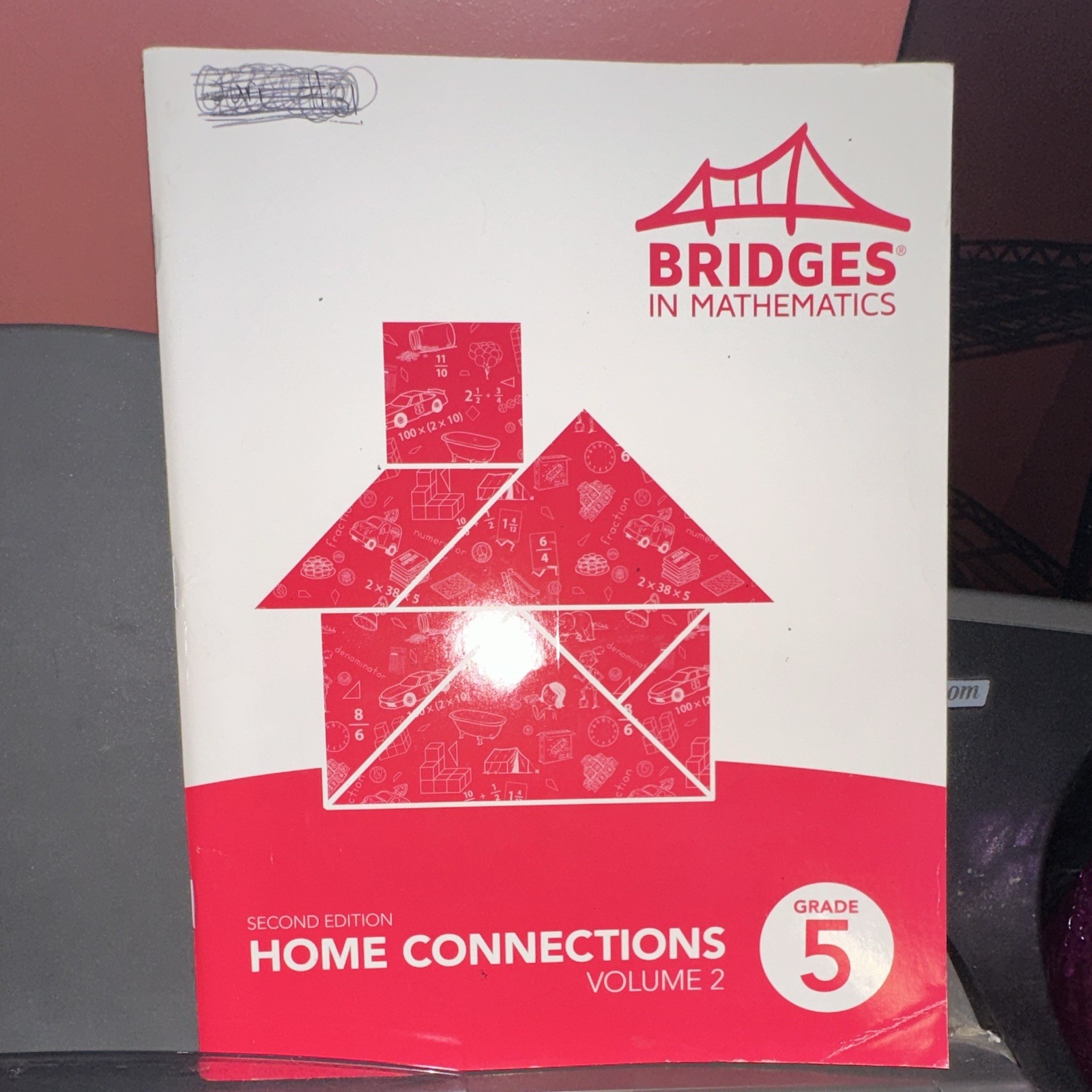 Bridges in Mathematics Home Connections Vol 2 Grade 5 2nd Ed Math Workbook