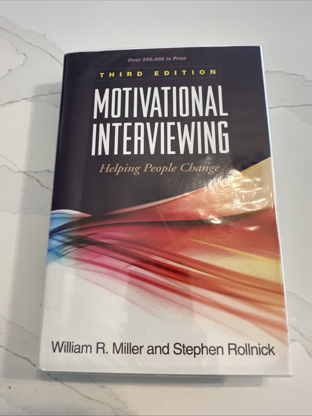 Motivational Interviewing: Helping People Change, 3rd Edition, William R. Miller