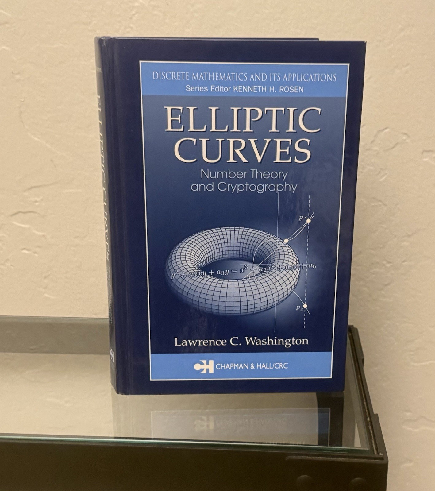 Elliptic Curves by Lawrence C. Washington 1982 Hardcover