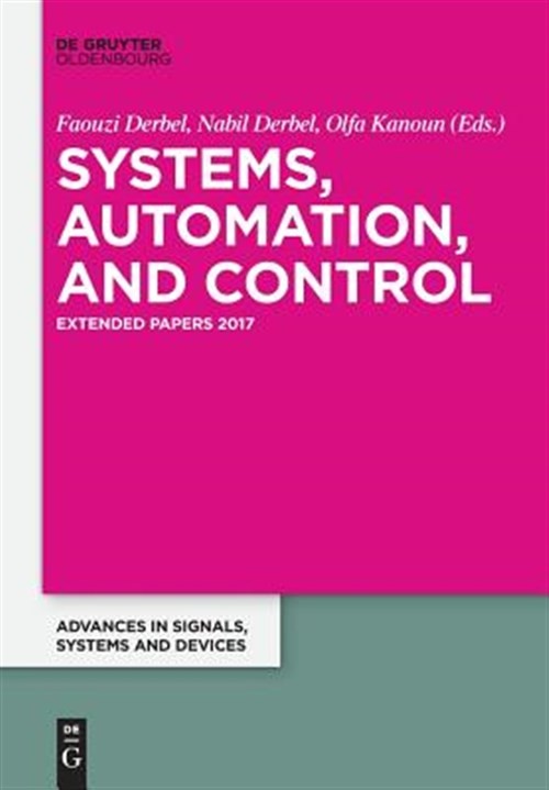Systems, Automation and Control : 2017, Paperback by Derbel, Nabil (EDT); Der…