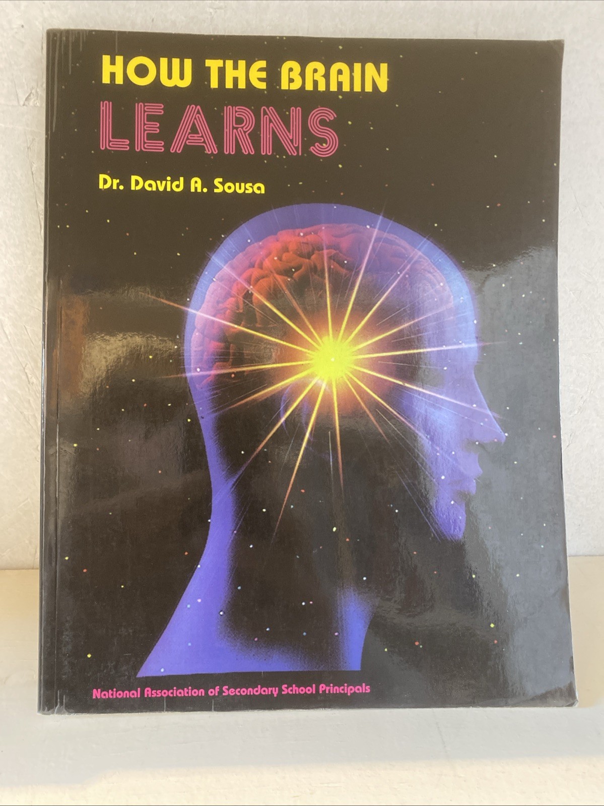 How the Brain Learns by David A. Sousa 1995