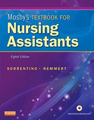 Mosby&rsquo;s Textbook for Nursing Assistants by RN Sorrentino, Sheila A, PhD: Used