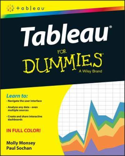 Tableau For Dummies (For Dummies (Computer/Tech)) – Paperback – GOOD