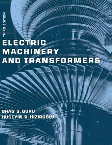 Electric Machinery and Transformers – Hardcover, by Guru Bhag S.; – Very Good