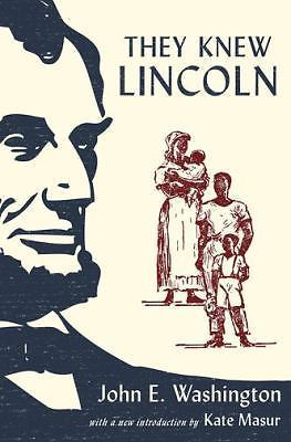 They Knew Lincoln by