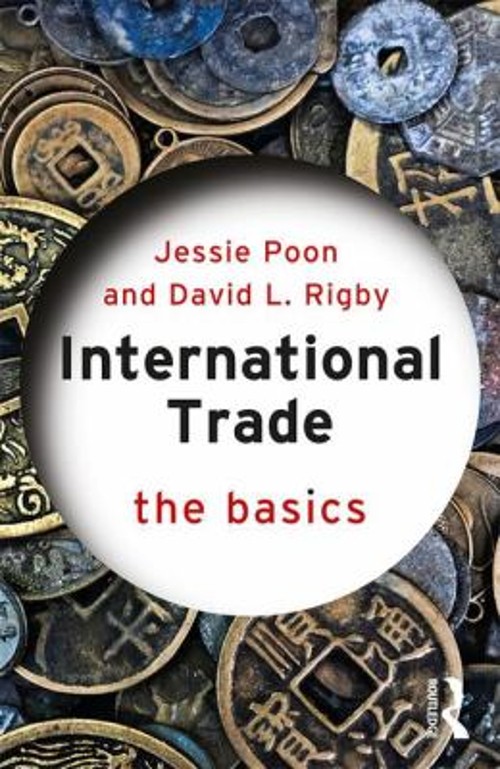 International Trade : The Basics Paperback Jessie, Rigby, David L