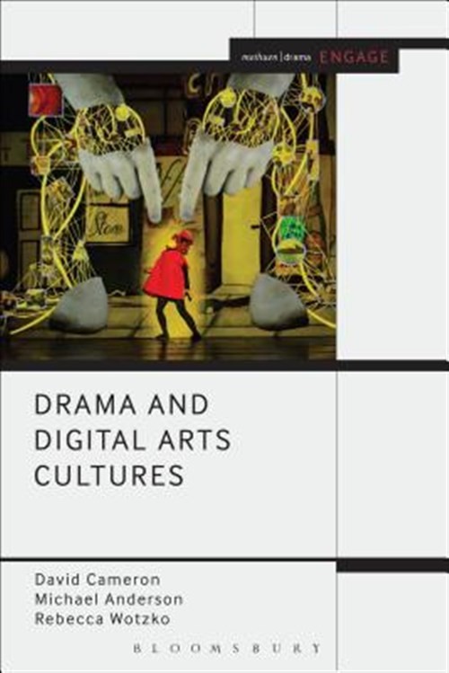 Drama and Arts Cultures, Hardcover by Cameron, David; Anderson, Michael; Wot…