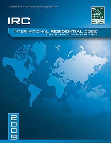 2009 International Residential Code For One-and-Two Family Dwellings: Sof – GOOD