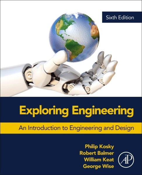 Exploring Engineering : An Introduction to Engineering and Design, Paperback …