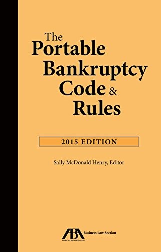 THE PORTABLE BANKRUPTCY CODE & RULES By Sally Mcdonald Henry Excellent Condition