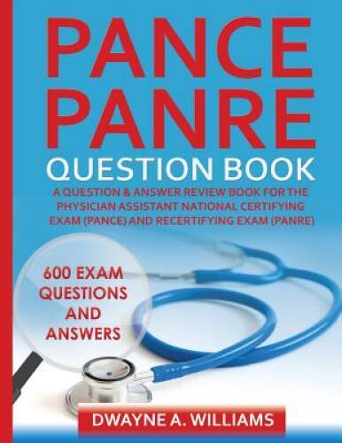 PANCE and PANRE Question Book: A Comprehensive Question and Answer Study – GOOD
