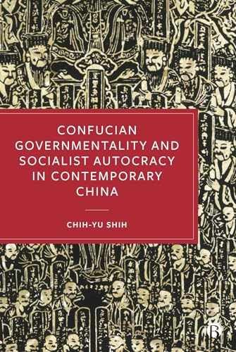 Confucian Governmentality&Socialist – Paperback, by Shih Chih-yu – Very Good