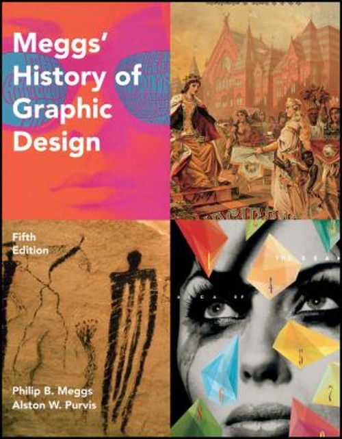 Meggs’ History of Graphic Design Hardcover Philip B., Purvis, Als