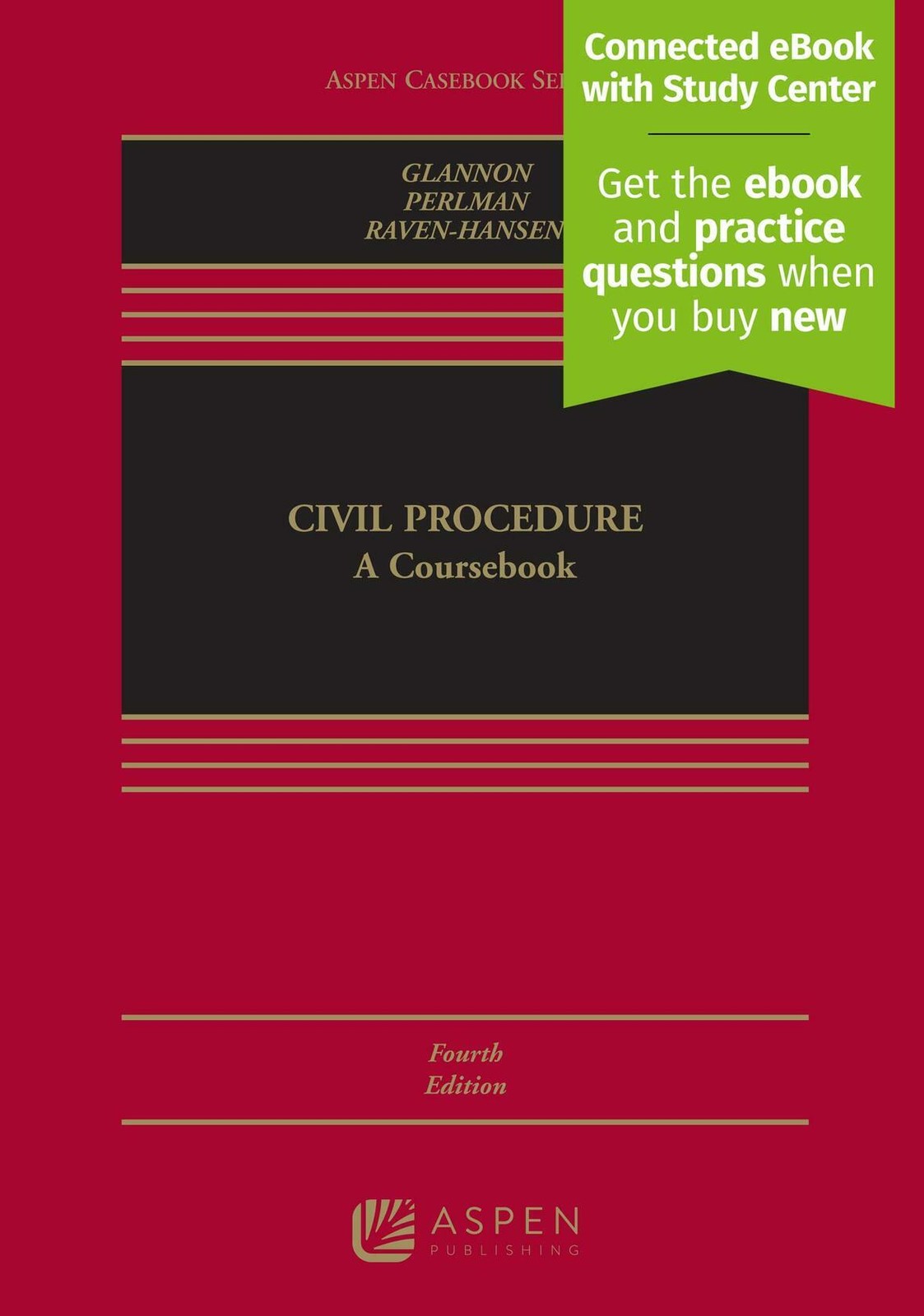 Civil Procedure: A Coursebook [Connected eBook with Study Center] (Aspen