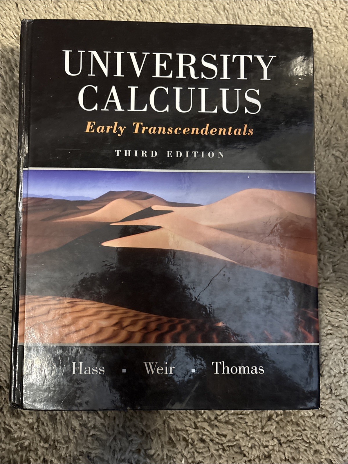 University Calculus : Early Transcendentals Third Edition (very good)
