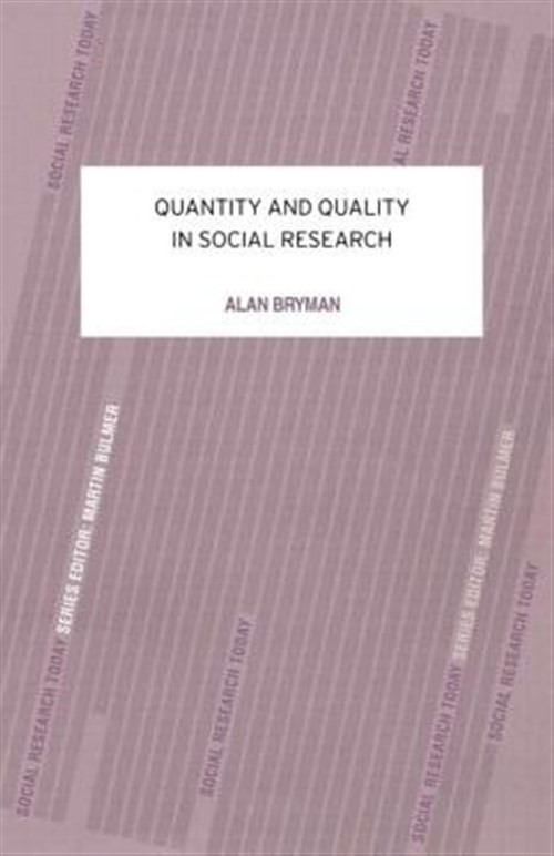 Quantity and Quality in Social Research, Paperback by Bryman, Alan, Like New …