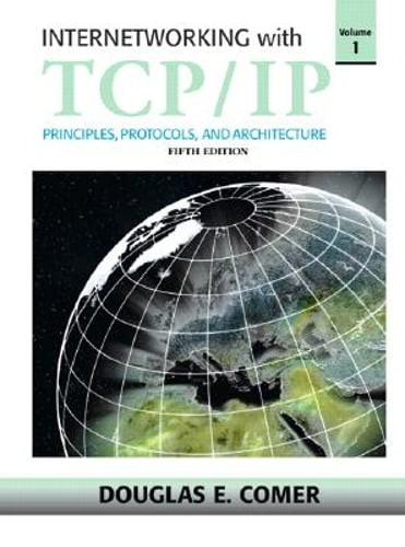 Internetworking with TCP/IP, Vol 1 by Douglas E Comer: Used