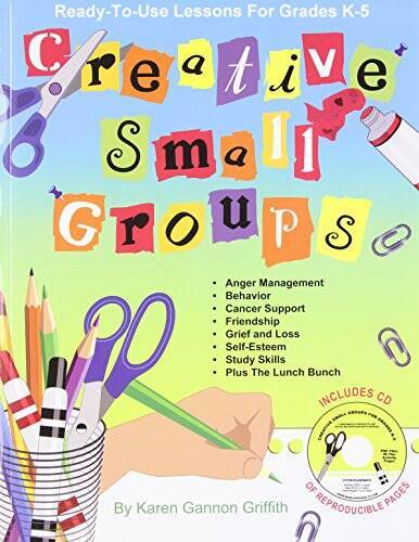 Creative Small Groups: Ready-to-Use Lessons for Grades K-5 – Paperback – GOOD