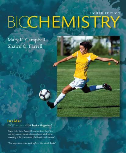 Biochemistry by Campbell, Mary K., Farrell, Shawn O.