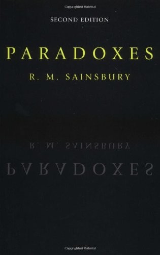 PARADOXES By R. M. Sainsbury *Excellent Condition*