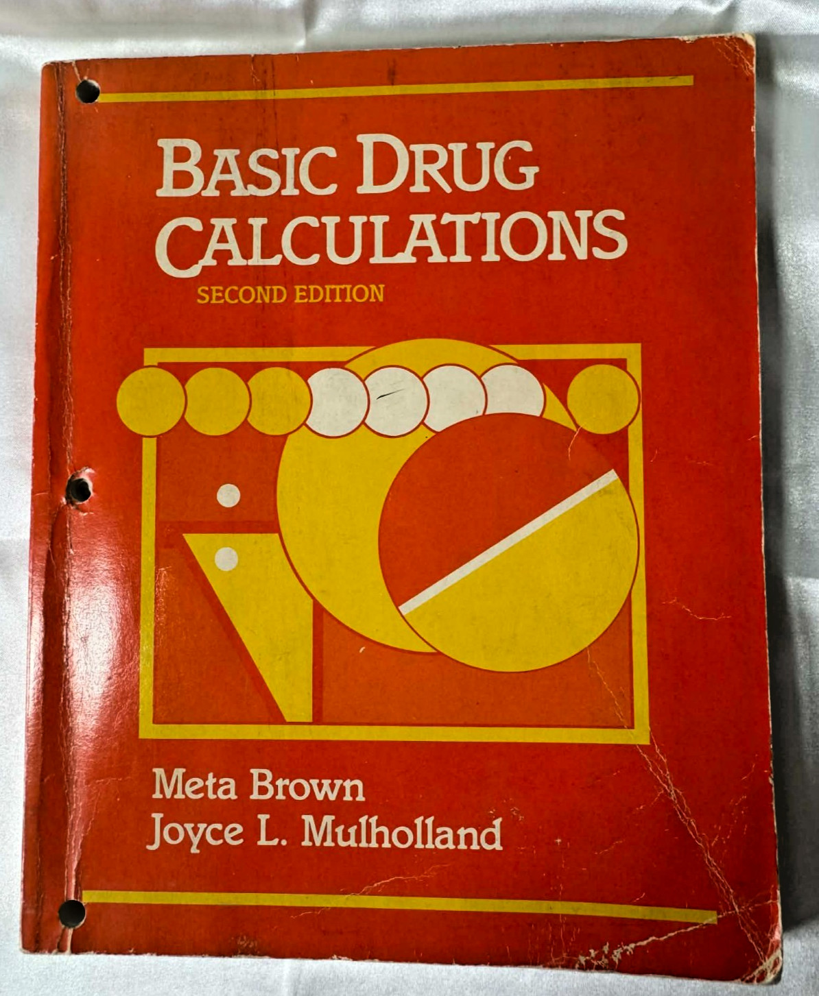 Basic Drug Calculations 2nd Edition 1984 Paperback C.V. Mosby Company